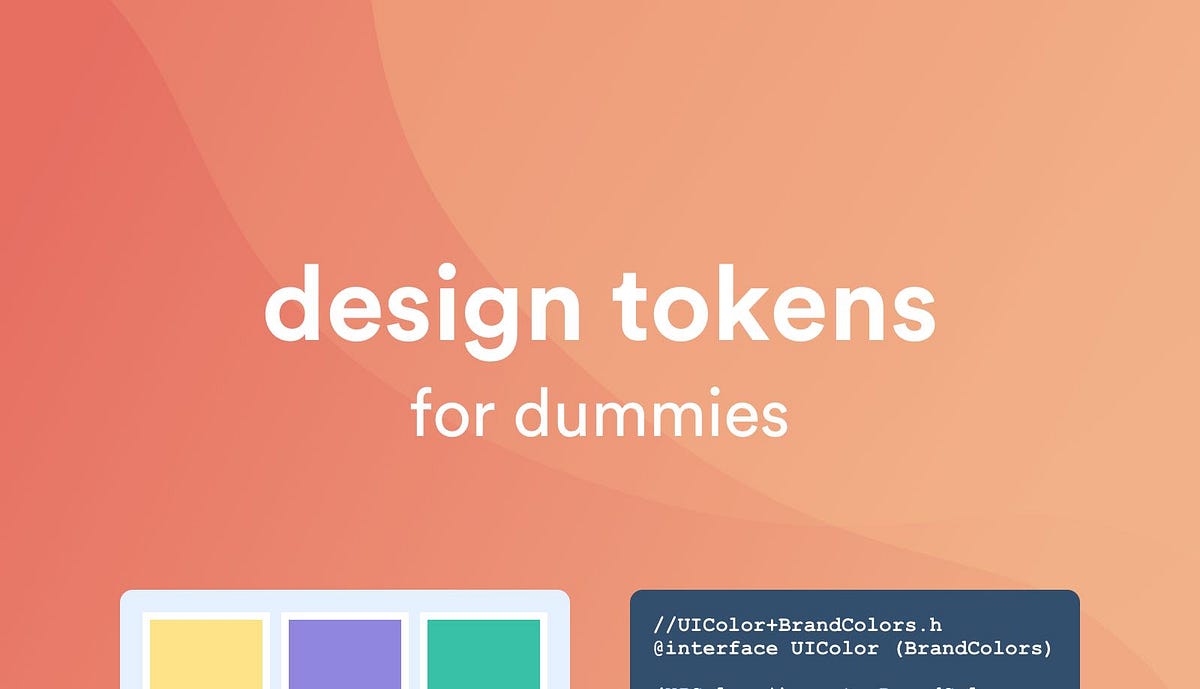 Design tokens for dummies