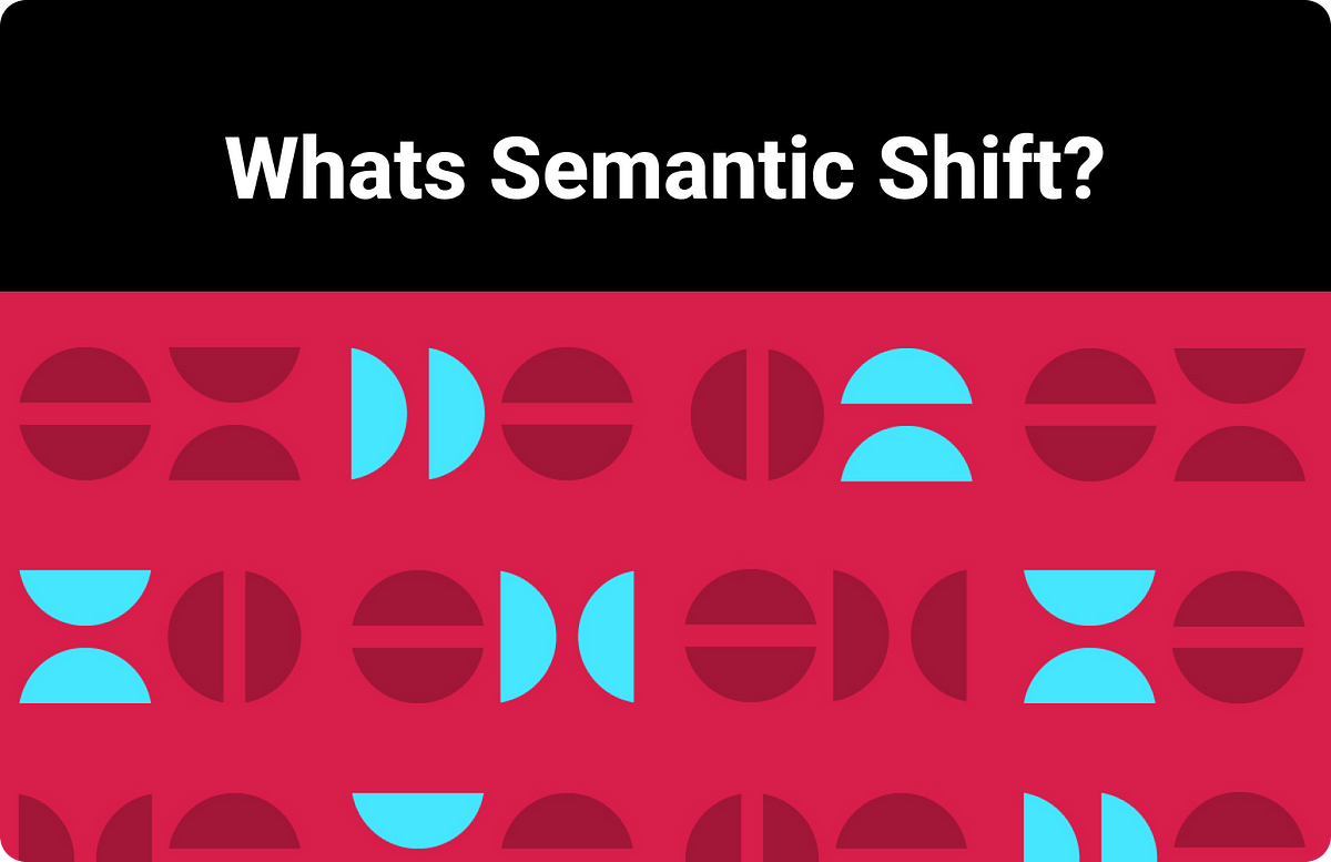 The Semantic Turn in Design Systems